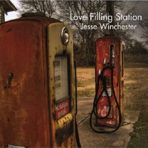 Jesse Winchester : Love Filling Station (CD, Album)