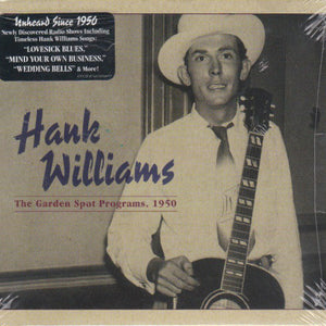 Hank Williams : The Garden Spot Programs, 1950 (CD, Comp)