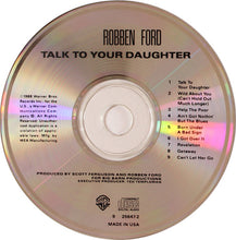 Load image into Gallery viewer, Robben Ford : Talk To Your Daughter (CD, Album)
