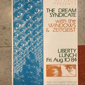 The Dream Syndicate at Liberty Lunch - 1984 (Poster)