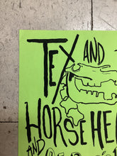 Load image into Gallery viewer, Tex and the Horseheads at Jimmy&#39;s (Poster)
