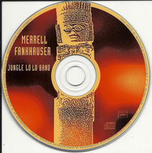 Load image into Gallery viewer, Merrell Fankhauser featuring Ed Cassidy, Nicky Hopkins : Jungle Lo Lo Band (CD, Album)
