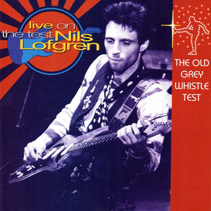 Nils Lofgren : Live On The Test (CD, Comp)