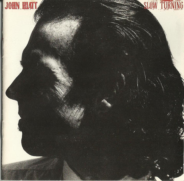 John Hiatt : Slow Turning (CD, Album)