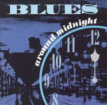 Load image into Gallery viewer, Various : Blues Around Midnight (CD, Comp, RE)

