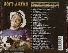 Load image into Gallery viewer, Hoyt Axton : Flashes Of Fire - Hoyt&#39;s Very Best 1962-1990 (CD, Album, Comp)

