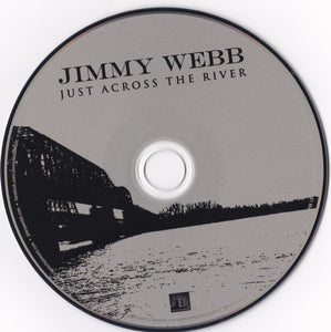 Jimmy Webb : Just Across The River (CD, Album)