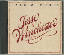 Load image into Gallery viewer, Jesse Winchester : Talk Memphis (CD, Album, RE)
