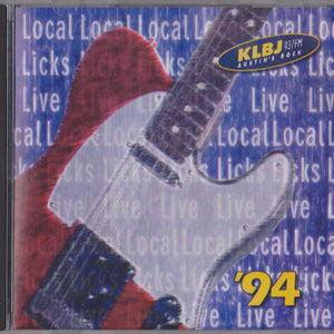 Various : KLBJ FM's Local Licks Live 1994 (CD, Comp)