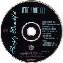 Load image into Gallery viewer, Jerry Butler : Simply Beautiful (CD, Album)
