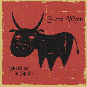 Steve Wynn : Sketches In Spain (CD, Album, Comp)