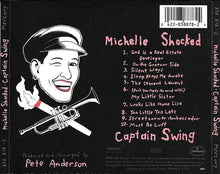 Load image into Gallery viewer, Michelle Shocked : Captain Swing (CD, Album, Promo, PDO)
