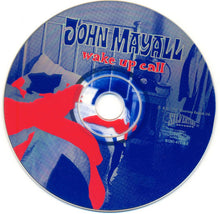 Load image into Gallery viewer, John Mayall : Wake Up Call (CD, Album)

