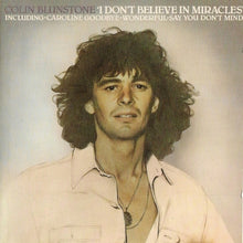 Load image into Gallery viewer, Colin Blunstone : I Don&#39;t Believe In Miracles (CD, Comp, RE)
