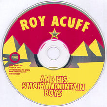 Load image into Gallery viewer, Roy Acuff And His Smoky Mountain Boys : The RC Cola Shows Vol. 4 (CD, Album)
