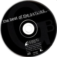 Load image into Gallery viewer, The Gatlins* : The Best Of The Gatlins: All The Gold In California (CD, Comp, RM)
