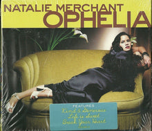 Load image into Gallery viewer, Natalie Merchant : Ophelia (HDCD, Album)
