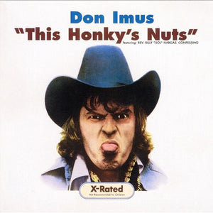 Don Imus : This Honky's Nuts (CD, Album, RE)