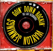 Load image into Gallery viewer, Waylon Jennings : Goin' Down Rockin': The Last Recordings (CD, Comp)
