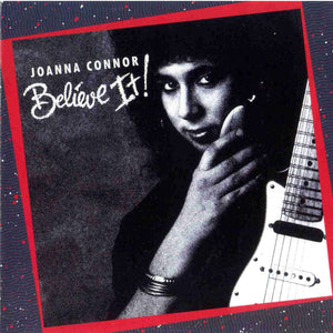 Joanna Connor : Believe It! (CD, Album)