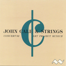 Load image into Gallery viewer, John Cale &amp; Strings* : Concert 92 (CD, Unofficial, 2 B)

