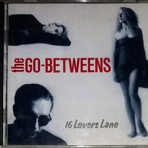 The Go-Betweens : 16 Lovers Lane (CD, Album, RE)