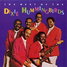 Load image into Gallery viewer, The Dixie Hummingbirds : The Best Of The Dixie Hummingbirds (CD, Album, Comp, RE)
