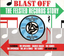 Load image into Gallery viewer, Various : Blast Off - The Felsted Records Story (2xCD, Comp, Gat)
