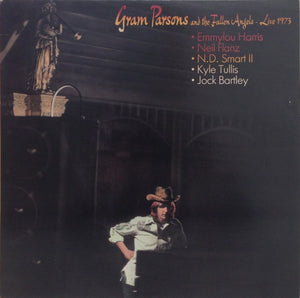 Gram Parsons & The Fallen Angels : Live 1973 (LP, Album)