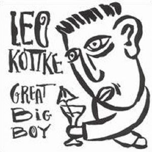 Leo Kottke : Great Big Boy (CD, Album)