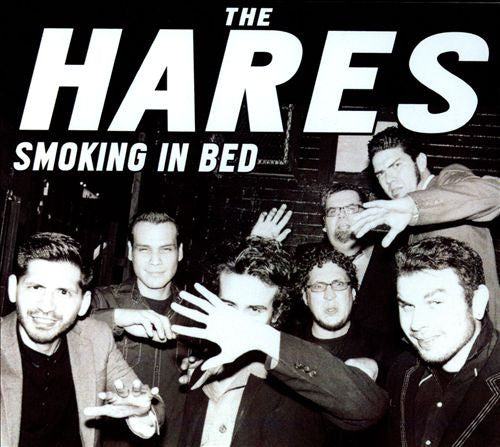 The Hares : Smoking In Bed (CD, Album)