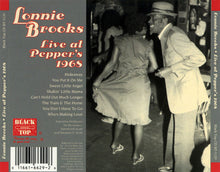 Load image into Gallery viewer, Lonnie Brooks : Live At Pepper&#39;s, 1968 (CD, Album, RE, RM)
