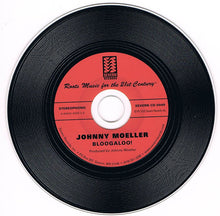 Load image into Gallery viewer, Johnny Moeller : BlooGaLoo! (CD, Album)
