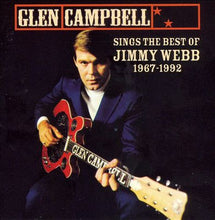 Load image into Gallery viewer, Glen Campbell : Sings The Best Of Jimmy Webb 1967-1992 (CD, Album, Comp)
