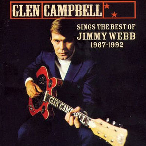 Glen Campbell : Sings The Best Of Jimmy Webb 1967-1992 (CD, Album, Comp)