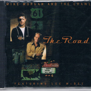 Mike Morgan And The Crawl* : The Road (CD, Album)