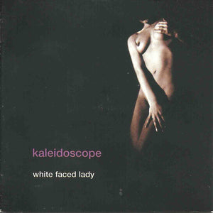 Kaleidoscope (2) : White Faced Lady / From Home To Home (2xCD, Album, Comp, RE, RM)