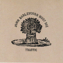 Load image into Gallery viewer, Traffic : John Barleycorn Must Die (CD, Album, RE, RM)
