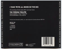 Load image into Gallery viewer, The Firesign Theatre : I Think We&#39;re All Bozos On This Bus (CD, RE)
