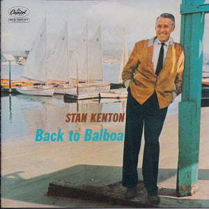 Stan Kenton : Back To Balboa (CD, Album, Mono, RM)