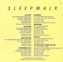 Load image into Gallery viewer, Larry Carlton : Sleepwalk (CD, Album, RE, RM)
