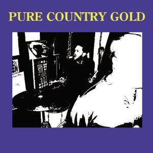 Pure Country Gold : Pure Country Gold (CD, Album)