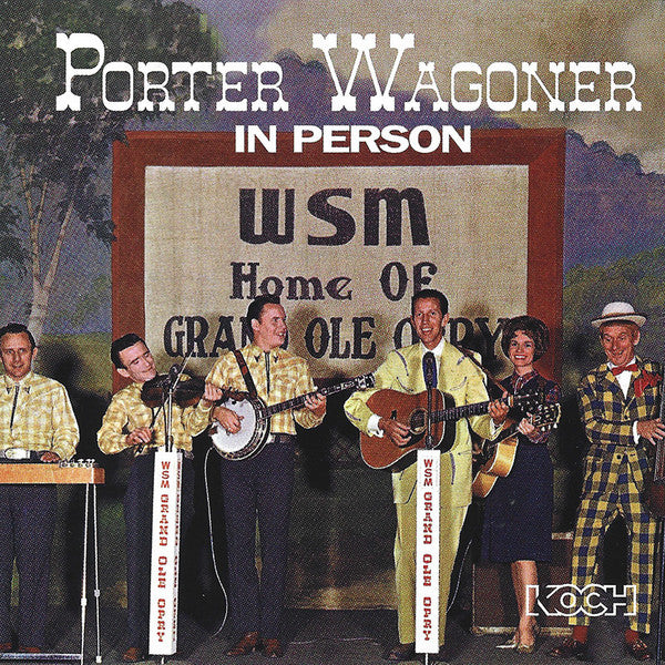 Porter Wagoner : In Person Recorded Live (CD, Album, RE)