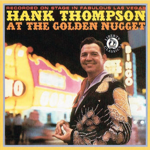 Hank Thompson : Hank Thompson At The Golden Nugget (CD, Album, RE)