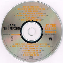 Load image into Gallery viewer, Hank Thompson : Hank Thompson At The Golden Nugget (CD, Album, RE)
