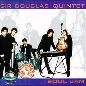 Sir Douglas Quintet : Soul Jam (CD, Comp)