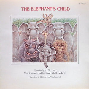 Jack Nicholson / Bobby McFerrin : The Elephant's Child (CD, Album)