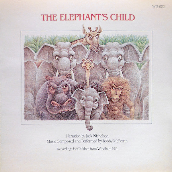 Jack Nicholson / Bobby McFerrin : The Elephant's Child (CD, Album)
