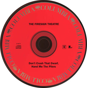 The Firesign Theatre : Don't Crush That Dwarf, Hand Me The Pliers (CD, Album, RE)