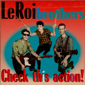LeRoi Brothers : Check This Action! (CD, Album, RE)